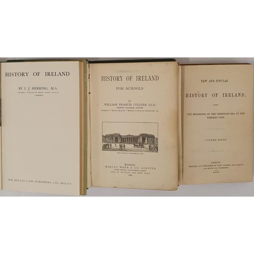 49 - Irish Interest:History of Ireland by William Francis Collier, 1884; History of Ireland by I J Herrin... 