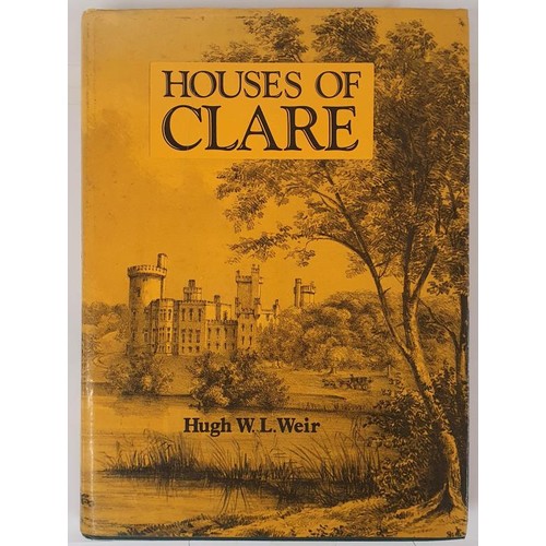 74 - Clare: Houses of Clare by Hugh W L Weir SIGNED Ex Libris