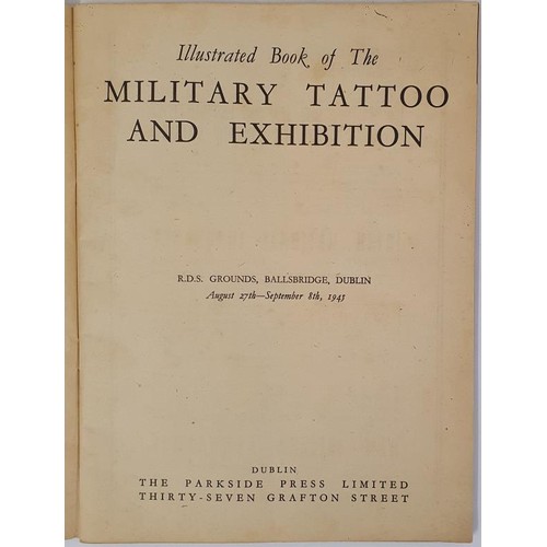 95 - Illustrated booklet of the Military Tattoo and Exhibition : R.D.S. Grounds, Ballsbridge, Dublin - Au... 