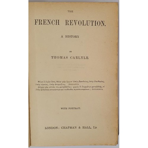 136 - Carlyle, Thomas. The French Revolution a History, 3 Vols Complete in One, full maroon calf, gilt spi... 