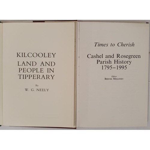 143 - [Two scarce Tipperary Local histories] Kilcooley: Land and People in Tipperary by W. Neely. 1983. Si... 