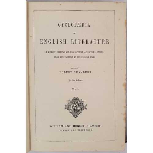 200 - Chambers's Cyclopaedia of English Literature. A history, critical and biographical, of British autho... 