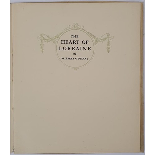 264 - The Heart of Lorraine by M Barry O'Delany with a dedication to Maud Gonne Mac Bride,1925