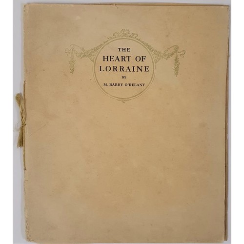 264 - The Heart of Lorraine by M Barry O'Delany with a dedication to Maud Gonne Mac Bride,1925