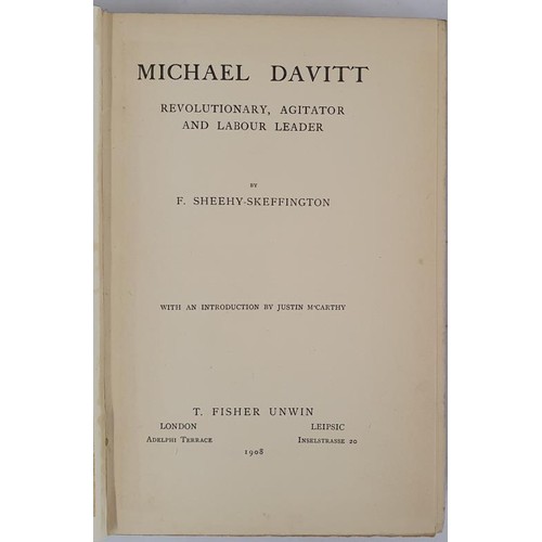 331 - Michael Davitt. Revolutionary, Agitator and Labour Leader by F. Sheehy Skeffington with an introduct... 