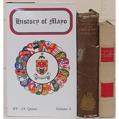 333 - Three works on Irish History including The History of Mayo and Marmon’s Maritime Ports of Irel... 