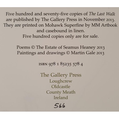 348 - The Last Walk Seamus Heaney Published by The Gallery Press, 2013.1st Edition. Printed on Mohawk Supe... 