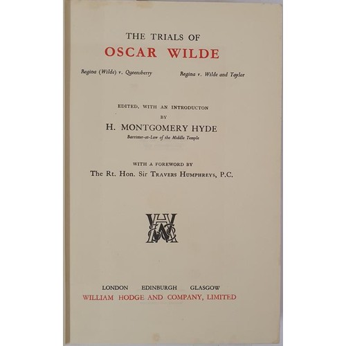 360 - H.M. Hyde. The Trials of Oscar Wilde. 1960. With original signature of Horace Avery tipped in undern... 