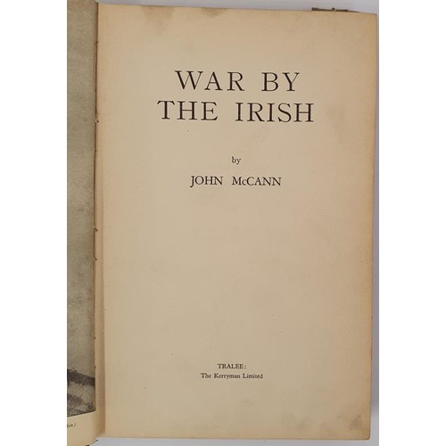 378 - War by the Irish McCann, John. Published by The Kerryman, Tralee, 1946. 1st Ed. Numerous illustratio... 