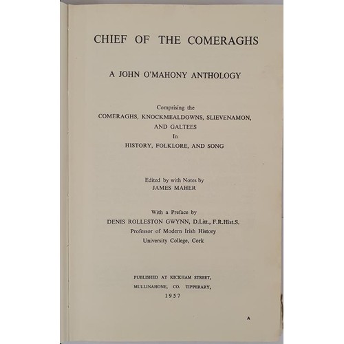 389 - Chief of the Comeraghs. A John O’Mahony Anthology. Comeraghs, Knockmealdowns, Slievenamon and ... 