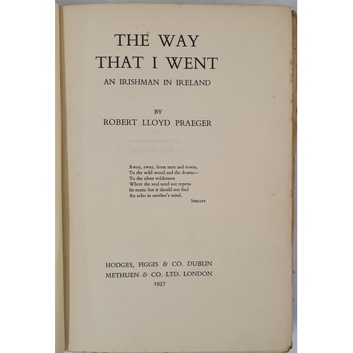 402 - Robert Lloyd Praeger. The Way That I Went- An Irishman in Ireland. 1937 1st. Illustrated. Ephemera. ... 