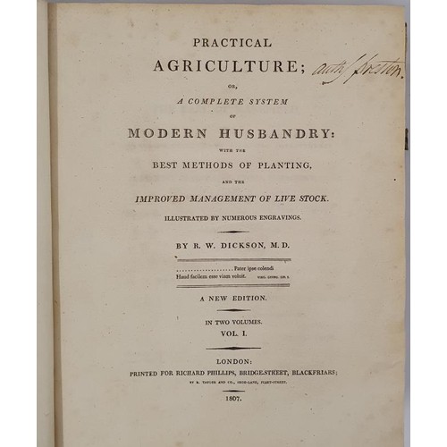 409 - R.W. Dickson. Practical Agriculture or a Comprehensive System of Modern Husbandry with the best meth... 