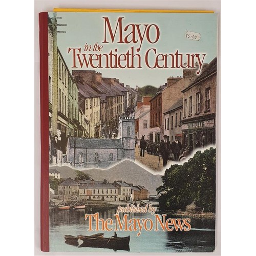 431 - Mayo in the Twentieth Century published by the Mayo News ,1999. Large format