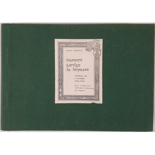 439 - Andre Verrier; Duanaire Gaeilge na Heireann; Poems de L'Irlande Gaelique. A scarce portfolio of thre... 