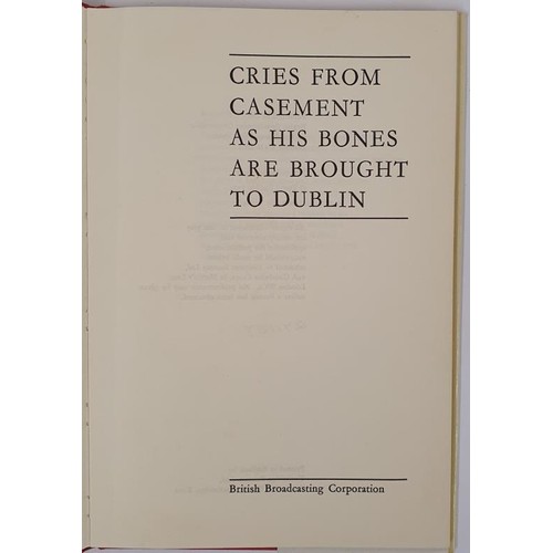 448 - David Rudkin. Cries From Casement as his Bones are Brought to Dublin. 1974. 1st Attractive book plat... 