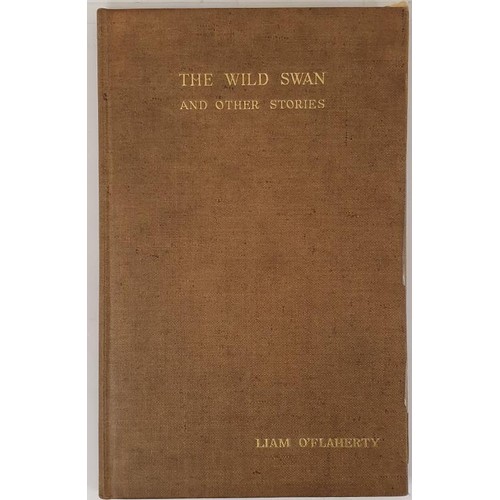 461 - Liam O’Flaherty; The Wild Swan and other Stories. First edition, limited to 550 copies signed ... 