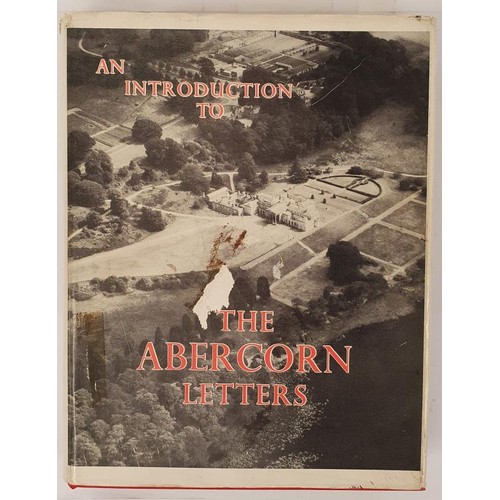 467 - The Abercorn Letters (as relating to Ireland 1736-1816) edited by John H Gebbie with file correspond... 