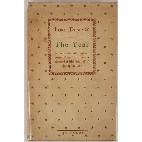 469 - Lord Dunsany. The Year. 1946. 1st Attractive d.j.