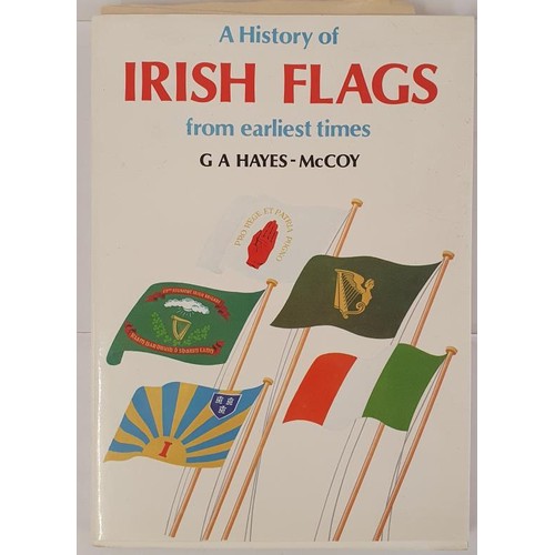 471 - Hayes-McCoy, A History of Irish Flags from earliest times, folio, French flaps, 1979; vg. Newspaper ... 