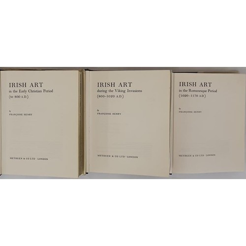 481 - Francois Henry. Irish Art. 1965, 1967 and 1970. Complete in 3 volumes covering periods(1) Early Chri... 