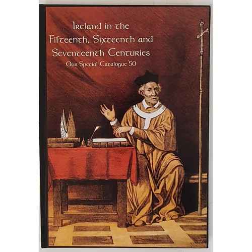 493 - De Búrca: Ireland in the Fifteenth, Sixteenth and Seventeenth Centuries, Special Catalogue 50... 