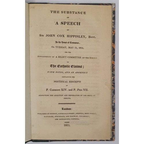 53 - Gladstone W.E: Chapter of Autobiography by Gladstone,1868. 2 bound speeches 1869/1873. Speech by Sir... 