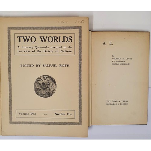 88 - W.M. Clyde. A>E> 1935. 1st and Samuel Roth. Two Worlds. 1926. U.S. Journal containing part of ... 