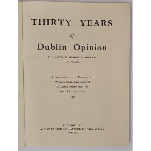 89 - Thirty Years of Dublin Opinion-the national humourous journal of Ireland