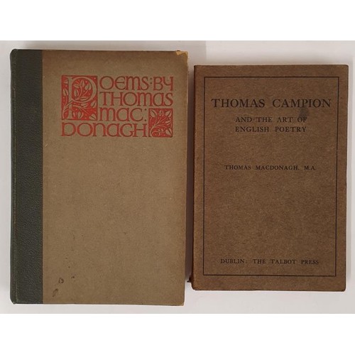 98 - Thomas MacDonagh: The Poetical Works of....1916; Thomas Campion and the Art of English Poetry (2)