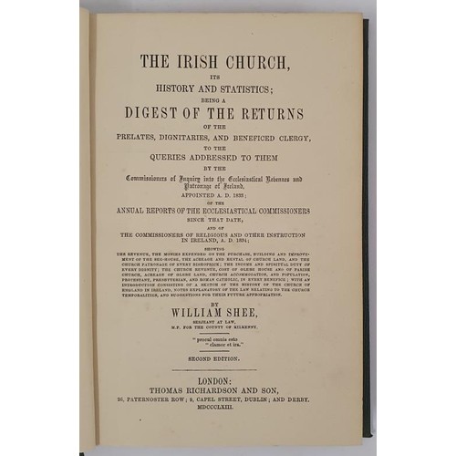 99 - The Irish Church being a Digest of the Returns of the prelates, dignitaries and beneficed clergy to ... 