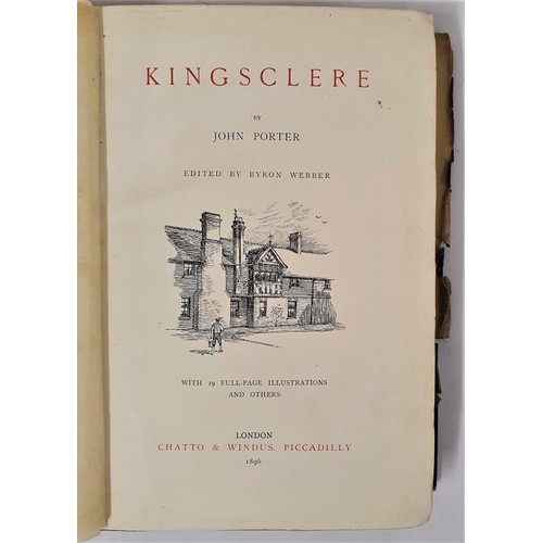 119 - Kingsclere. Porter, John Published by Chatto & Windus, 1896