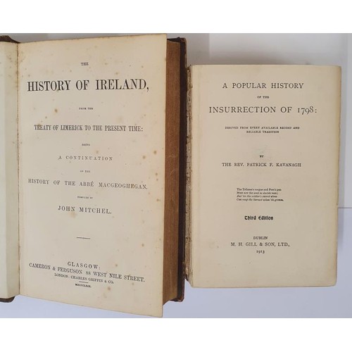 166 - John Mitchell. The History of Ireland. 1869. 2 volumes bound in one. Half calf and Rev. P.F. Kavanag... 