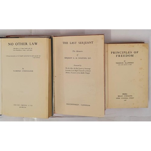 181 - No Other Law-Story of Liam Lynch by Florence O'Donoghue; Principals of Freedom by Terence MacSwiney,... 