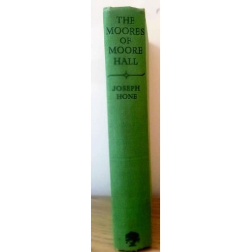 184 - The Moores of Moore Hall (Joseph Hone, 1939 – 1st ed, lacks dust-jacket)