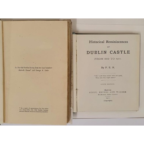 185 - George A. Little. Malachi Horan Remembers. 1943 and F.E.R. Historical Reminiscences - Dublin Castle ... 