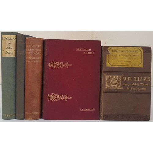 194 - Travellers] Burnard, F. C. Very Much Abroad, 1890; Smith, G. A. Life of Henry Drummond, 1899; Sala, ... 