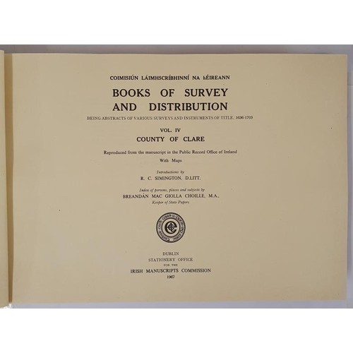 203 - County of Clare - Books of Survey and Distribution, Vol. IV, Simington, R.C. ed Published by Station... 