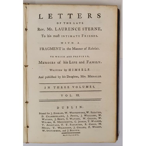 206 - Letters of the late Mr Laurence Sterne to his most intimate friends and published by his daughter Mr... 