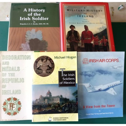 216 - Irish Military History: Irish Air Corps (Tormey and Byrne, 1991); The Irish Soldiers of Mexico (Mich... 