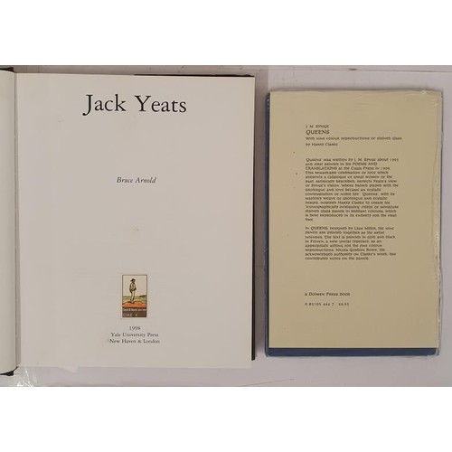 236 - Jack Yeats Arnold, Bruce Published by Yale University Press, New Haven and London,1998; Queens by J ... 