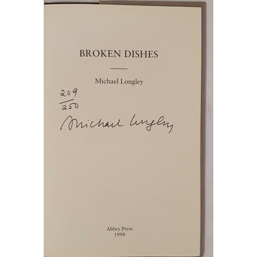 255 - Broken Dishes Longley, Michael Published by Abbey Press, Newry, 1998. 1st Edition. SIGNED by the aut... 