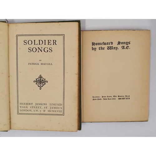 265 - Homeward Songs by The Way by A.E; Soldier Songs by Patrick Macgill,1918 (2)