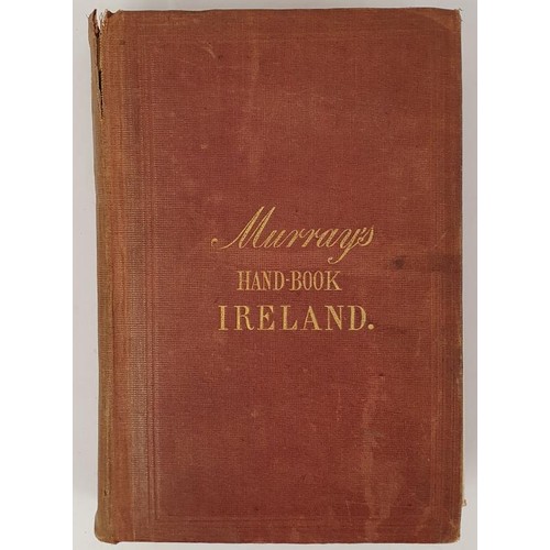 287 - Handbook for Travellers in Ireland. With travelling maps. Published in London by John Murray, 1864. ... 