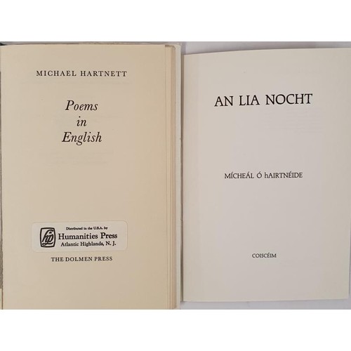 293 - Michael Hartnett. Poems in English. Dolmen Press. 1977 dust wrapper and An Lia Nocht. 1985.wrappers.... 