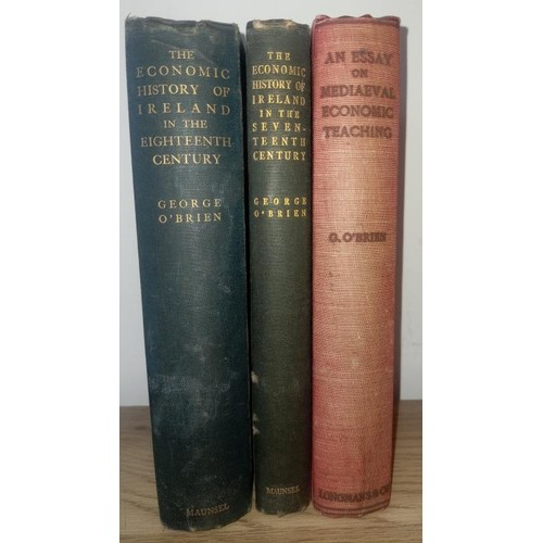 295 - Irish Economic History – three works by George O’Brien. The Economic History of Ireland ... 