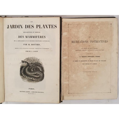 299 - Childrens Books] Boitard, M. Le Jardin des Plantes description et Moeurs des Mammiferes, Paris, 1840... 