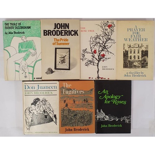 304 - Collection of John Broderick first editions in dust wrappers. The Fugitives. 1962; An Apology for Ro... 