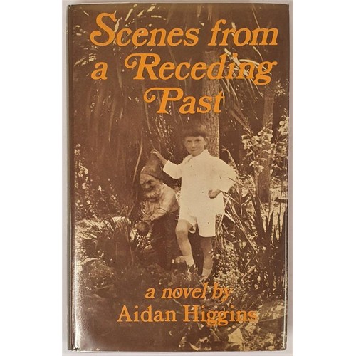 321 - Aidan Higgins, Scenes from a Receding Past, London 1977. First edition, a clean unmarked copy in the... 