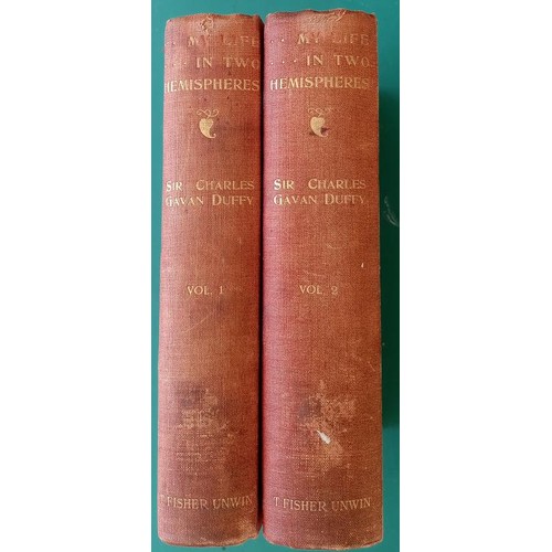 326 - My Life in Two Hemispheres 2 Vols. Charles Gavan Duffy (1898) An account of the prominent Young Irel... 