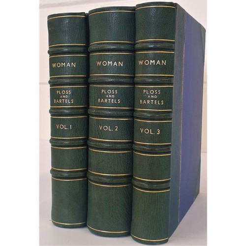 338 - Women] Ploss, H. H. and others. Woman. An Historical, Gynaecological and Anthropological Compendium.... 